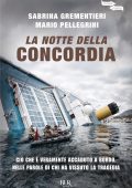 Sabrina Grementieri, Mario Pellegrino - La notte della Concordia (2022)