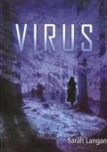 Sarah Langan - Virus (2007)