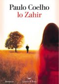 Paulo Coelho - Lo Zahir (2017)