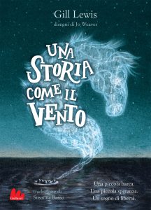 Gill Lewis – Una storia come il vento (2022)