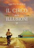 Amita Parikh - Il circo delle illusioni (2022)