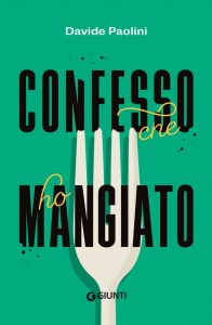 Davide Paolini – Confesso che ho mangiato (2022)