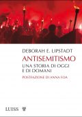 Deborah E. Lipstadt - Antisemitismo (2020)