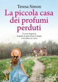 Teresa Simon - La piccola casa dei profumi perduti (2022)