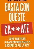 Gary John Bishop - Basta con queste ca**ate (2020)