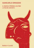 Giancarlo Dimaggio - Il diavolo prenda l'ultimo (2021)