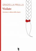 Graziella Priulla - Violate (2020)