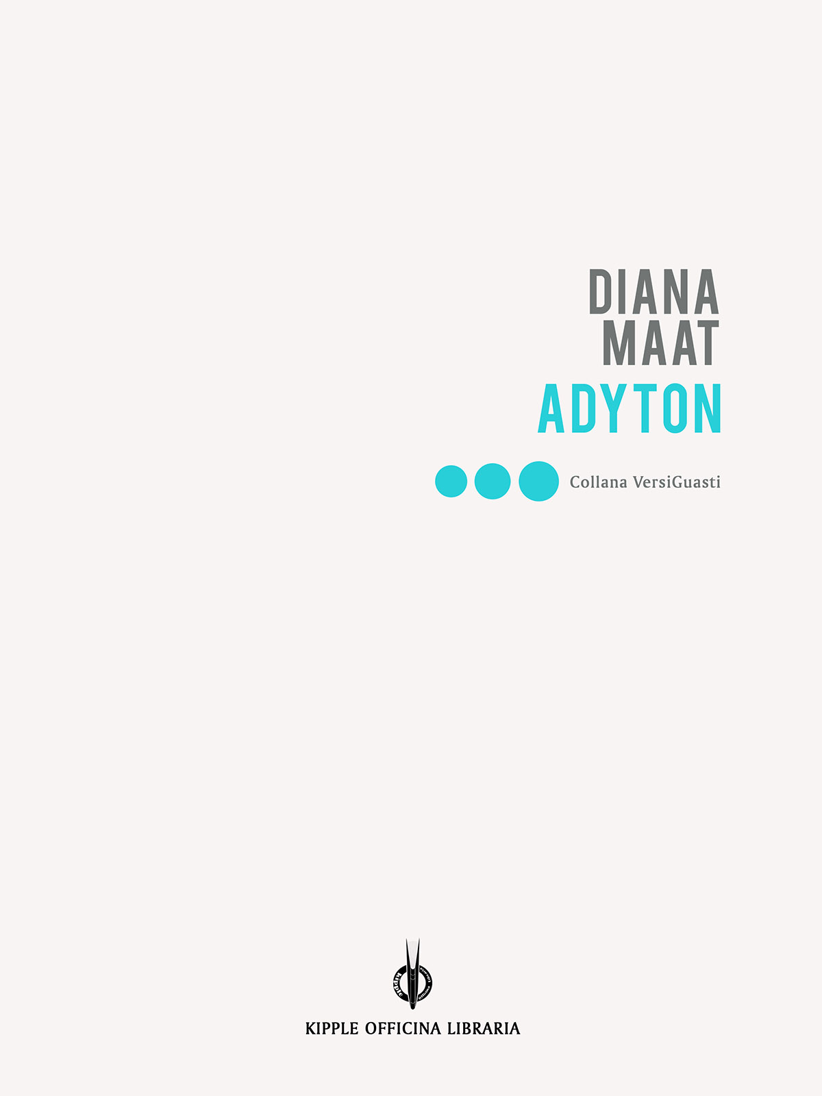Diana Maat – Adyton (2015)