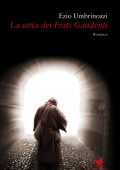 img Ezio Umbrinozzi - La setta dei Frati Gaudenti (2016)