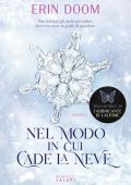 Erin Doom - Nel modo in cui cade la neve (2022)