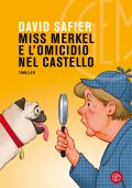 David Safier - Miss Merkel e l'omicidio nel castello (2022)
