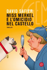 David Safier – Miss Merkel e l’omicidio nel castello (2022)