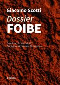 Giacomo Scotti - Dossier foibe (2022)