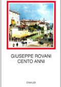 Giuseppe Rovani - Cento Anni (2008)