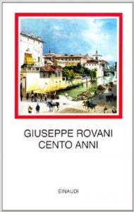 Giuseppe Rovani – Cento Anni (2008)