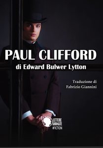Edward Bulwer Lytton – Paul Clifford (2018)