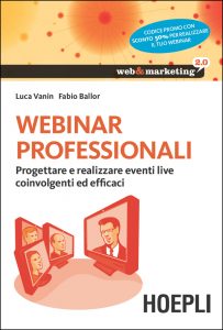 Luca Vanin, Fabio Ballor – Webinar professionali (2013)