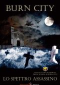 img Francesco Torreggiani – Burn city Vol. 2. Lo spettro assassino (2016)