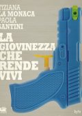 img Tiziana La Monaca, Paola Santini - La giovinezza che rende vivi (2015)