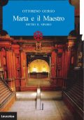 img Ottorino Gurgo - Marta e il Maestro. Dietro il sipario (2017)