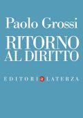 Paolo Grossi - Ritorno al diritto (2015)