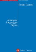 img Emilio Garroni - Immagine Linguaggio Figura (2015)