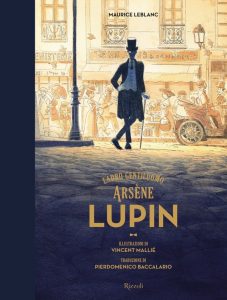 Maurice Leblanc – Arsène Lupin. Ladro gentiluomo (2022)