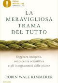 Robin Wall Kimmerer - La meravigliosa trama del tutto (2022)