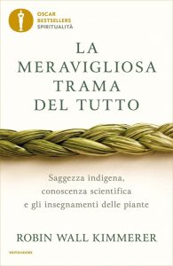 Robin Wall Kimmerer – La meravigliosa trama del tutto (2022)