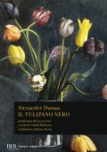 Alexandre Dumas - Il tulipano nero (2022)