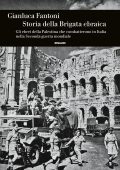 Gianluca Fantoni - Storia della Brigata ebraica (2022)