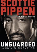 Scottie Pippen, Michael Arkush - Unguarded (2022)