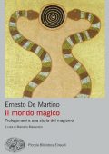 Ernesto De Martino - Il mondo magico (2022)