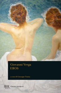 Giovanni Verga – Eros (2022)