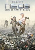 Tim Bruno - Neos. Oltre le mura di Drono (2019)