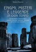 Stefano Mayorca - Enigmi, misteri e leggende di ogni tempo (2022)