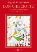 Donatella Ziliotto (a cura di) - Miguel de Cervantes Saavedra. Don Chisciotte (2021)