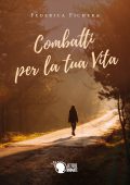 img Federica Fichera - Combatti per la tua vita (2019)
