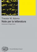 img Theodor W. Adorno - Note per la letteratura (2012)