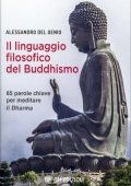 Alessandro Del Genio - Il Linguaggio Filosofico del Buddhismo (2021)