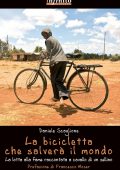 Daniele Scaglione - La bicicletta che salverà il mondo (2013)