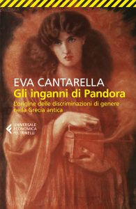 Eva Cantarella – Gli inganni di Pandora (2022)