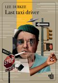img Lee Durkee - Last taxi driver (2021)