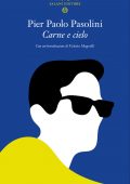 Pier Paolo Pasolini - Carne e cielo (2015)