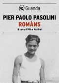 Pier Paolo Pasolini - Romàns (2015)