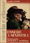 img Emilio Lussu - Essere a sinistra (1976)