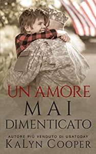 KaLyn Cooper – Mai Vol. 1. Un Amore Mai Dimenticato (2021)