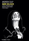 img Andrew Culp - Dark Deleuze (2020)