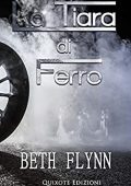 Beth Flynn - Nine Minute Vol. 4. La tiara di ferro (2021)