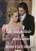 img Jenni Fletcher - Le regine di Bath Vol. 2. Un inaspettato gentiluomo (2021)